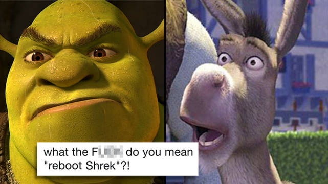 Shrek Is Being Rebooted And Fans Are Absolutely Furious About It