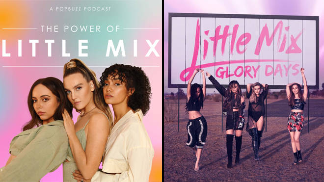 Little Mix reveal all about Shout Out to My Ex, Glory Days and the BRITs | The Power of Little Mix Podcast