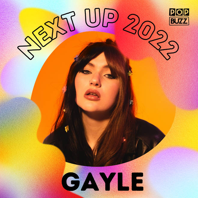 Gayle - Next Up 2022